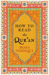 How To Read The Qur'an (ISBN: 9781783780273)