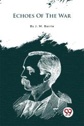 Echoes Of The War (ISBN: 9789357480369)
