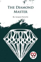 The Diamond Master (ISBN: 9789357277334)