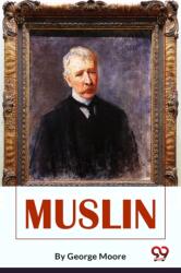 Muslin (ISBN: 9789357270489)