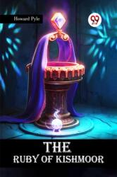 The Ruby of Kishmoor (ISBN: 9789365789171)