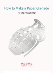 How to Make a Paper Grenade (ISBN: 9781913917852)