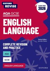 Oxford Revise: Oxford Revise: AQA GCSE English Language Revision and Exam Practice (ISBN: 9781382074322)