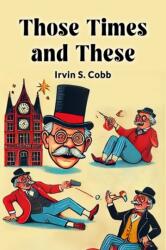 Those Times and These (ISBN: 9789365785340)