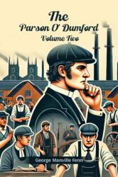 The Parson O' Dumford Volume Two (ISBN: 9789365781922)