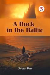 A Rock in the Baltic (ISBN: 9789365780529)