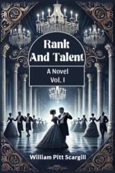 Rank And Talent A Novel Vol. I (ISBN: 9789364286374)