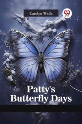 Patty's Butterfly Days (ISBN: 9789365785272)