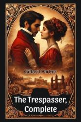 The Trespasser, Complete (ISBN: 9789364288071)
