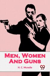 Men, Women And Guns (ISBN: 9789358710311)