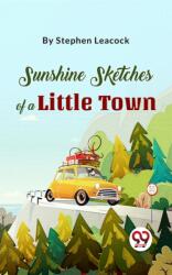 Sunshine Sketches Of A Little Town (ISBN: 9789358011630)