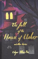 Fall Of The House Of Usher - Edgar Allan Poe (ISBN: 9781840229202)