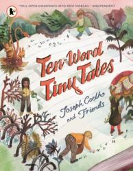 Ten-Word Tiny Tales (ISBN: 9781529524109)