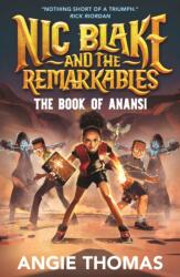 Nic Blake și Remarcabilii: Cartea lui Anansi (ISBN: 9781529506556)