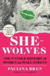 She-Wolves (ISBN: 9781324117650)