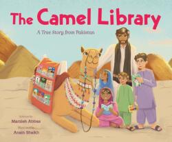 The Camel Library: A True Story from Pakistan (ISBN: 9781250322029)