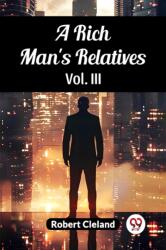 A Rich Man's Relatives Vol. III (ISBN: 9789365788884)