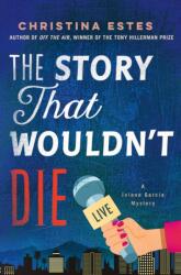 The Story That Wouldn't Die (ISBN: 9781250364135)