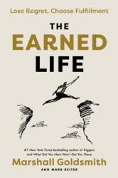 Earned Life The (ISBN: 9798217087075)
