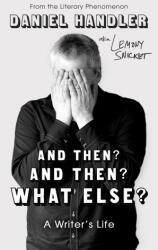 And Then? And Then? What Else? (ISBN: 9781836430339)