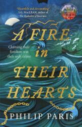 Fire In Their Hearts (ISBN: 9781785308635)