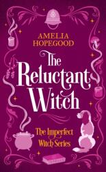 The Reluctant Witch (ISBN: 9781036705527)