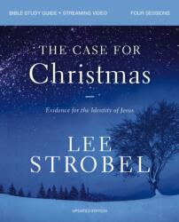 The Case for Christmas Bible Study Guide Streaming Video, Updated Edition (ISBN: 9780310179696)