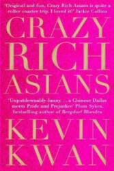 Crazy Rich Asians - Kevin Kwan (2014)