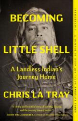 Becoming Little Shell (ISBN: 9781571311665)