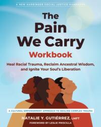 The Pain We Carry Workbook (ISBN: 9781648484834)