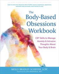 The Body-Based Obsessions Workbook (ISBN: 9781648484568)