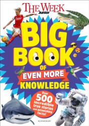 The Week Junior Big Book of Even More Knowledge (ISBN: 9781801997263)
