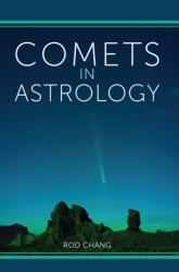 Comets in Astrology (ISBN: 9781916625303)