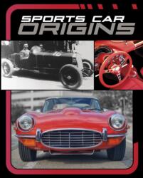 Sports Car Origins (ISBN: 9781398259829)