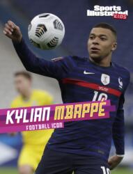 Kylian Mbappe (ISBN: 9781398259492)