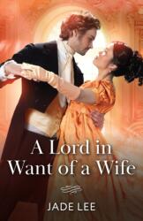A Lord In Want Of A Wife (ISBN: 9780263345353)