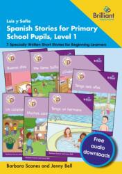 Luis y Sofia Spanish Stories for Primary School Pupils, Level 1 (ISBN: 9781783173747)