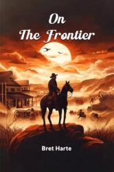 On the Frontier (ISBN: 9789364286510)