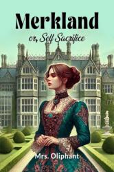 Merklandor, Self Sacrifice (ISBN: 9789364284523)