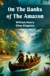 On the Banks of the Amazon (ISBN: 9789364284325)