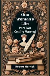 One Woman's Life PART TWO (ISBN: 9789364283861)
