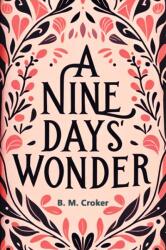 A Nine Days' Wonder (ISBN: 9789364283113)