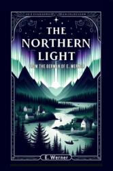 The Northern Light (ISBN: 9789364282611)