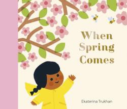 National Trust: When Spring Comes (ISBN: 9781805130802)