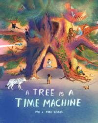 A Tree is a Time Machine (ISBN: 9781510231207)