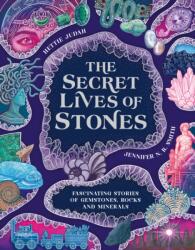 The Secret Lives of Stones (ISBN: 9781510231085)