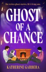 Ghost Of A Chance (ISBN: 9780263397598)