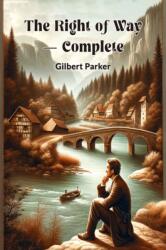 The Right of Way -- Complete (ISBN: 9789364288903)