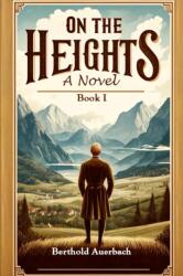 On the HeightsA Novel Book I (ISBN: 9789364288392)