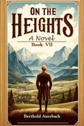 On the HeightsA Novel Book VII (ISBN: 9789364287852)